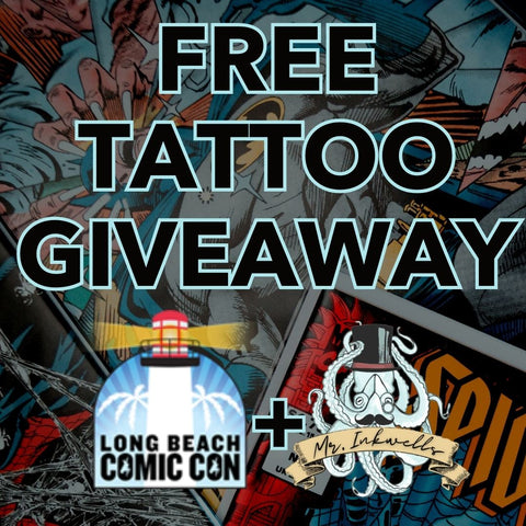 Free Tattoo Contest Comic Con Tattoo Giveaway