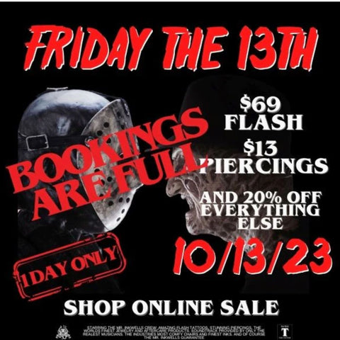 Friday The 13th Deals Orange Countys Best Tattoo shop