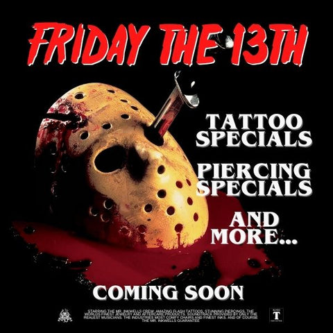 Friday the 13th Tattoo Deals Piercing Deals and More