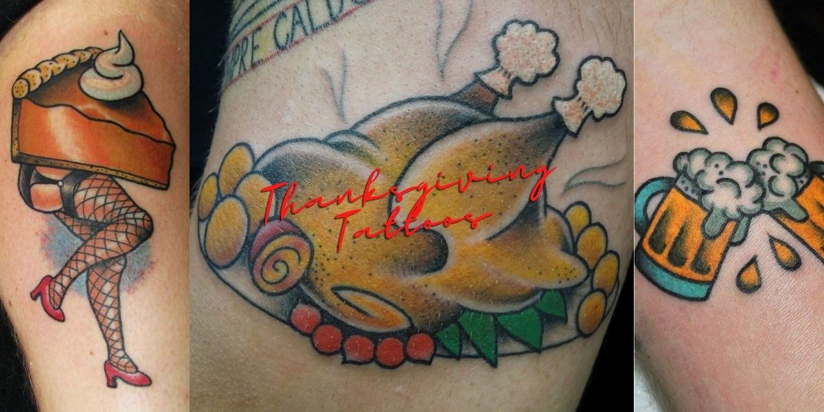 Top 10 Thanksgiving Tattoos Best Thanksgiving Tattoo Ideas