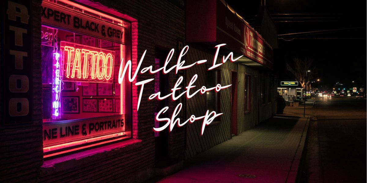 Walk In Tattoo shop Near Me Best Walk In Tattoos