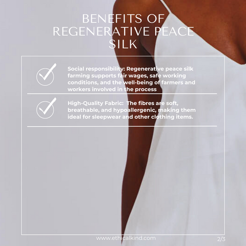 Benefits of Regenerative Peace Silk 2/3