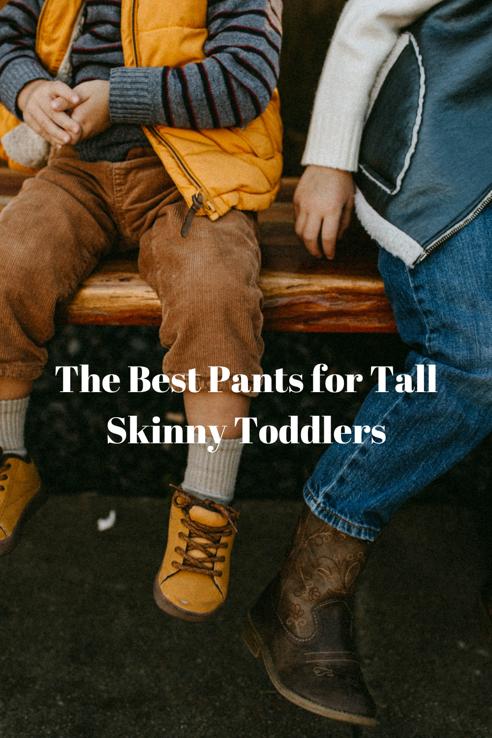 The Best Pants for Tall Skinny Toddlers