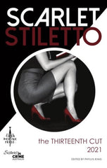 Scarlet Stiletto the Thirteenth Cut