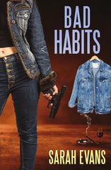 Sisters in Crime Book Review of Sarah Evans' Bad Habits