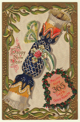 1900s new year's greeting card featuring an image of a large and festive Christmas cracker and the text "Happy New Year" and "May you enjoy 365 days of good health"