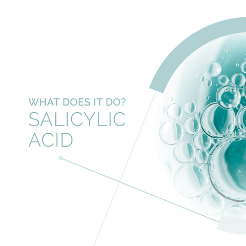  Salicylic Acid – Highly Effective & Extremely Gentle