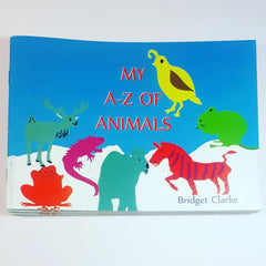 My A-Z of Animals By Bridget Clarke - Parade Handmade