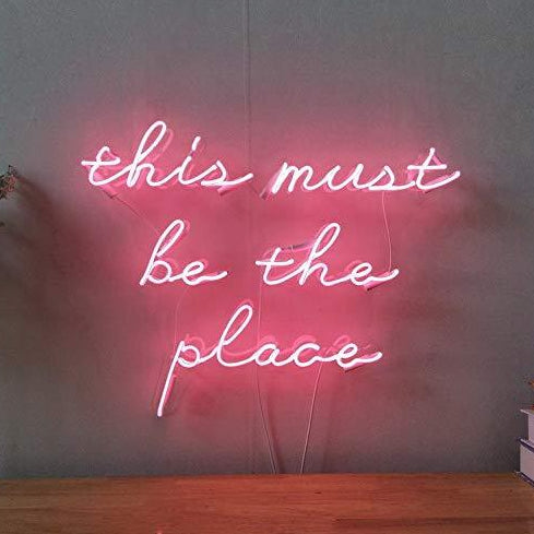 This Must Be The Place | Classic Neon Sign – neonneon.shop