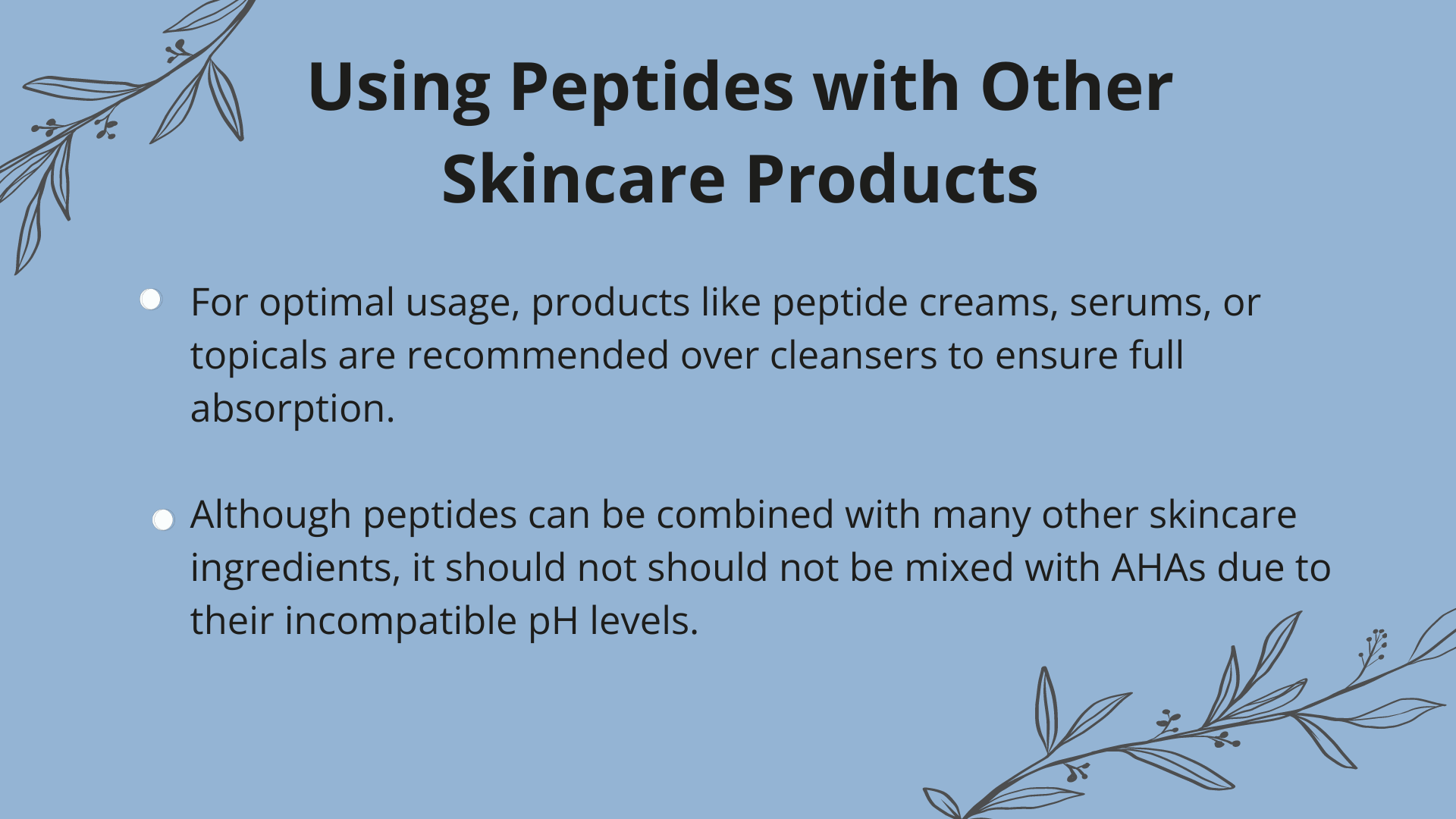 Using peptides with other skincare products