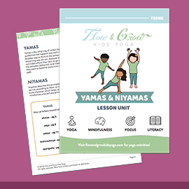 Yamas and Niyamas for Kids Lesson Plan Unit