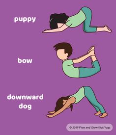 puppy pose, bow pose, downward dog pose. Flow and Grow Kids Yoga poses. Kids Yoga pose illustrated sequence. Kids practice poses beside the pose name. Purple background.