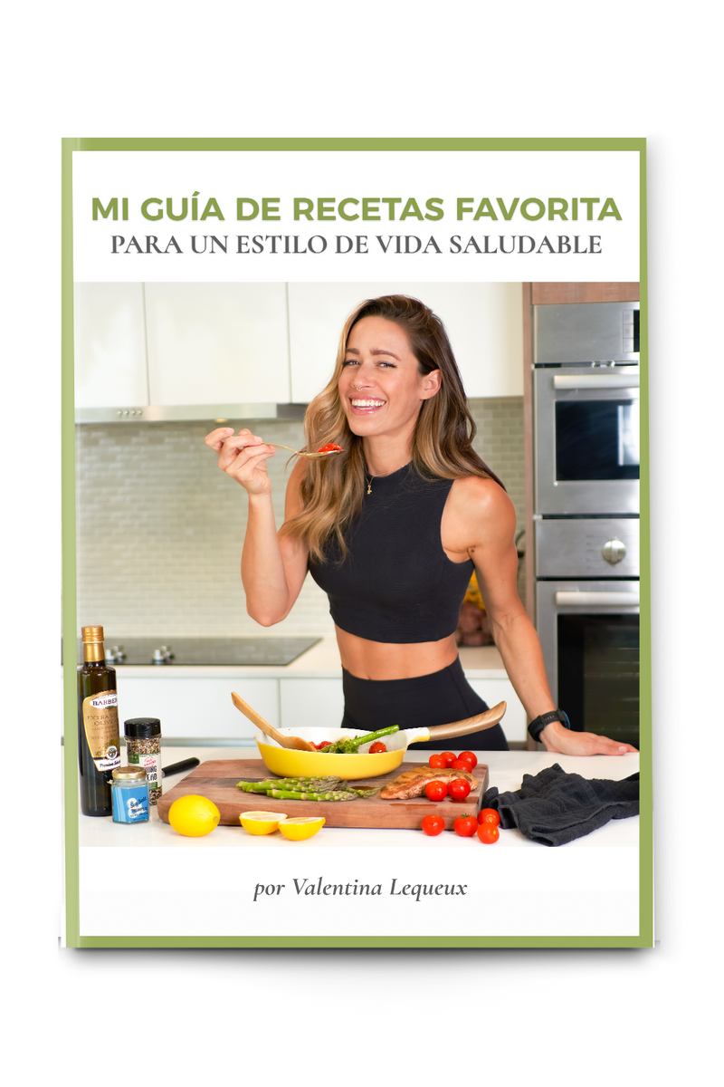 Mi guía de recetas favoritas: para un estilo de vida saludable - EBOOK –  Valentina Lequeux