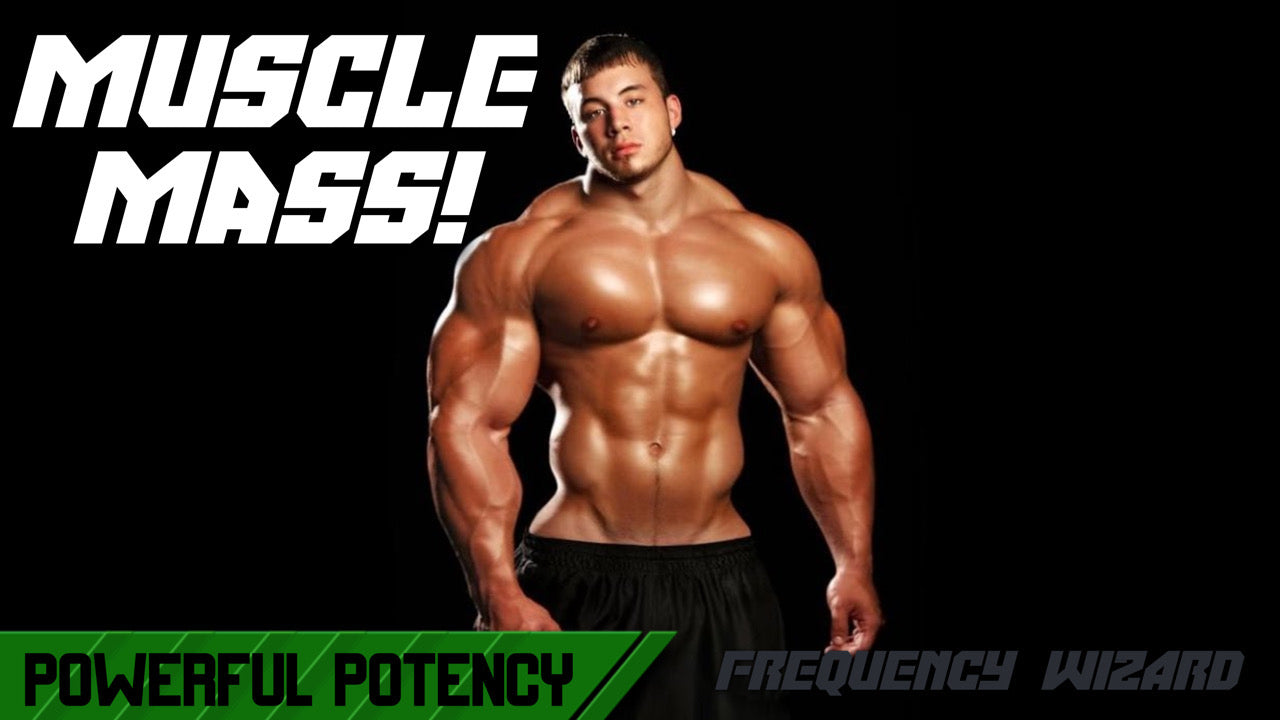 BUILD MUSCLE MASS FAST - SUBLIMINAL FREQUENCY WIZARD