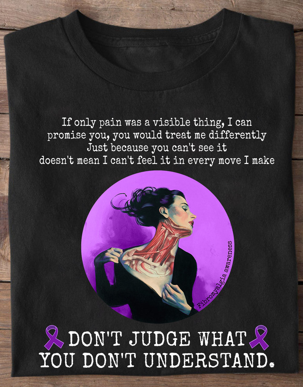 Fibromyalgia Woman Fighter Shirt Don T Judge What You Don T Understand Trendy Designs