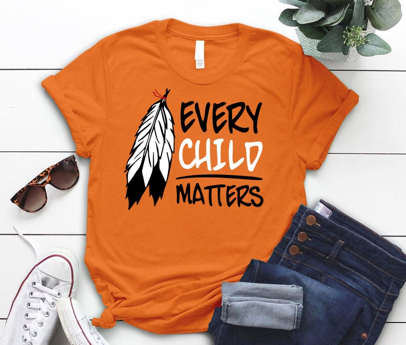 Orange Shirt Day Every Child Matters - Trendy designs & offering the ...