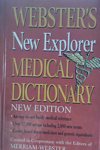 Webster's new explorer medical dictionary New Edition