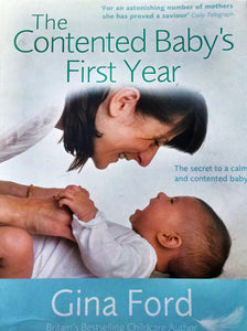 The Contented Baby's First year, a fairly used book