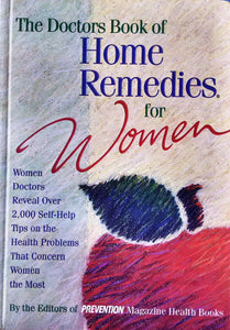 The Doctors Book of Home Remedies for Women, a fairly used book