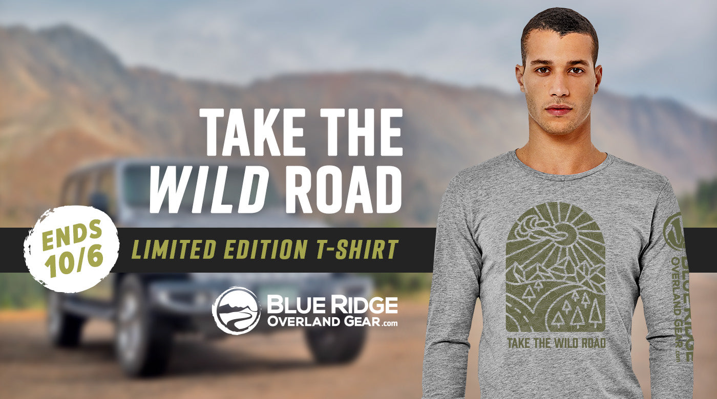 Take the Wild Road - offroading and overlanding t-shirt