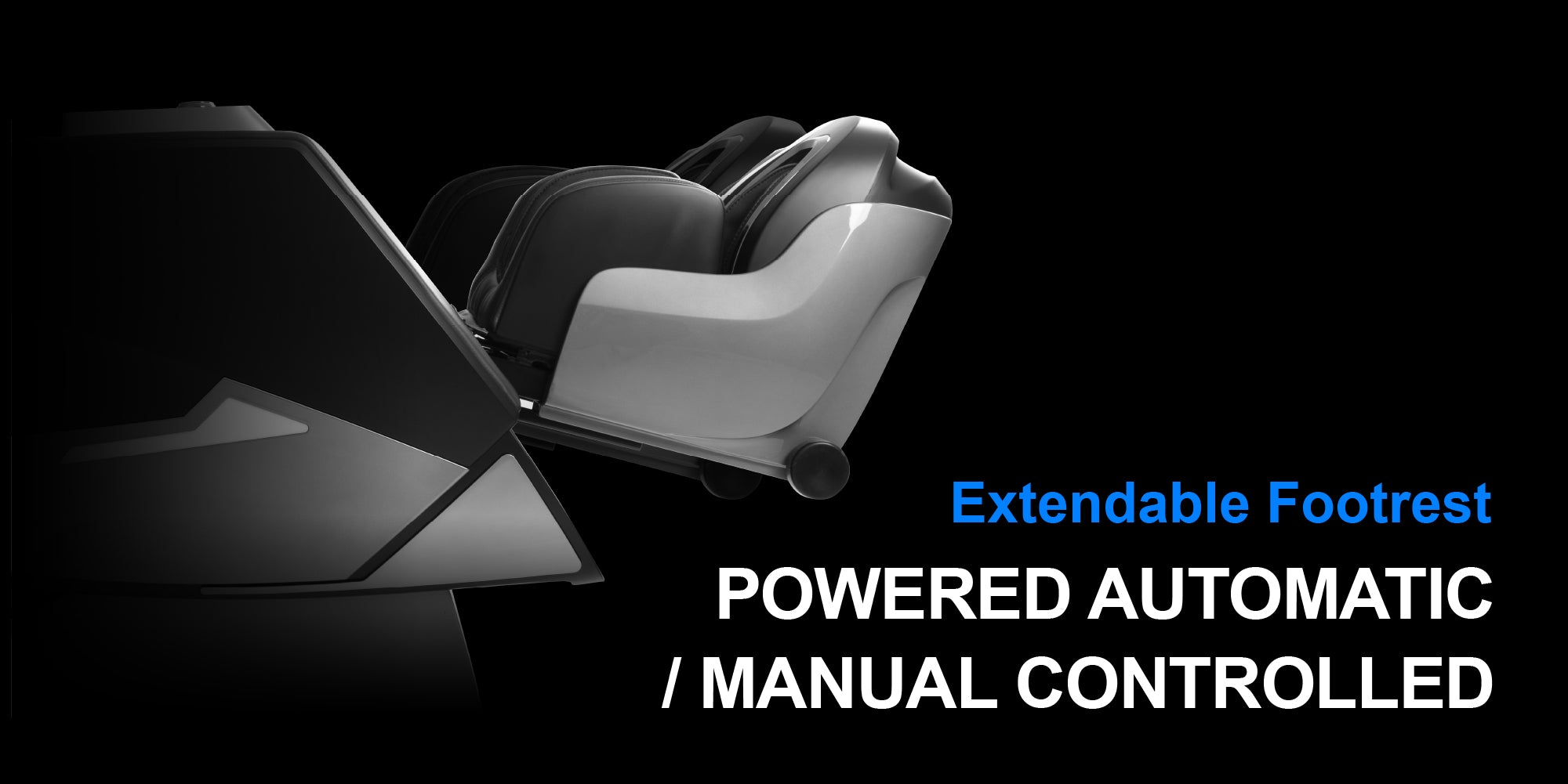 Extendable Footrest - Powered Automatic / Manual controlled