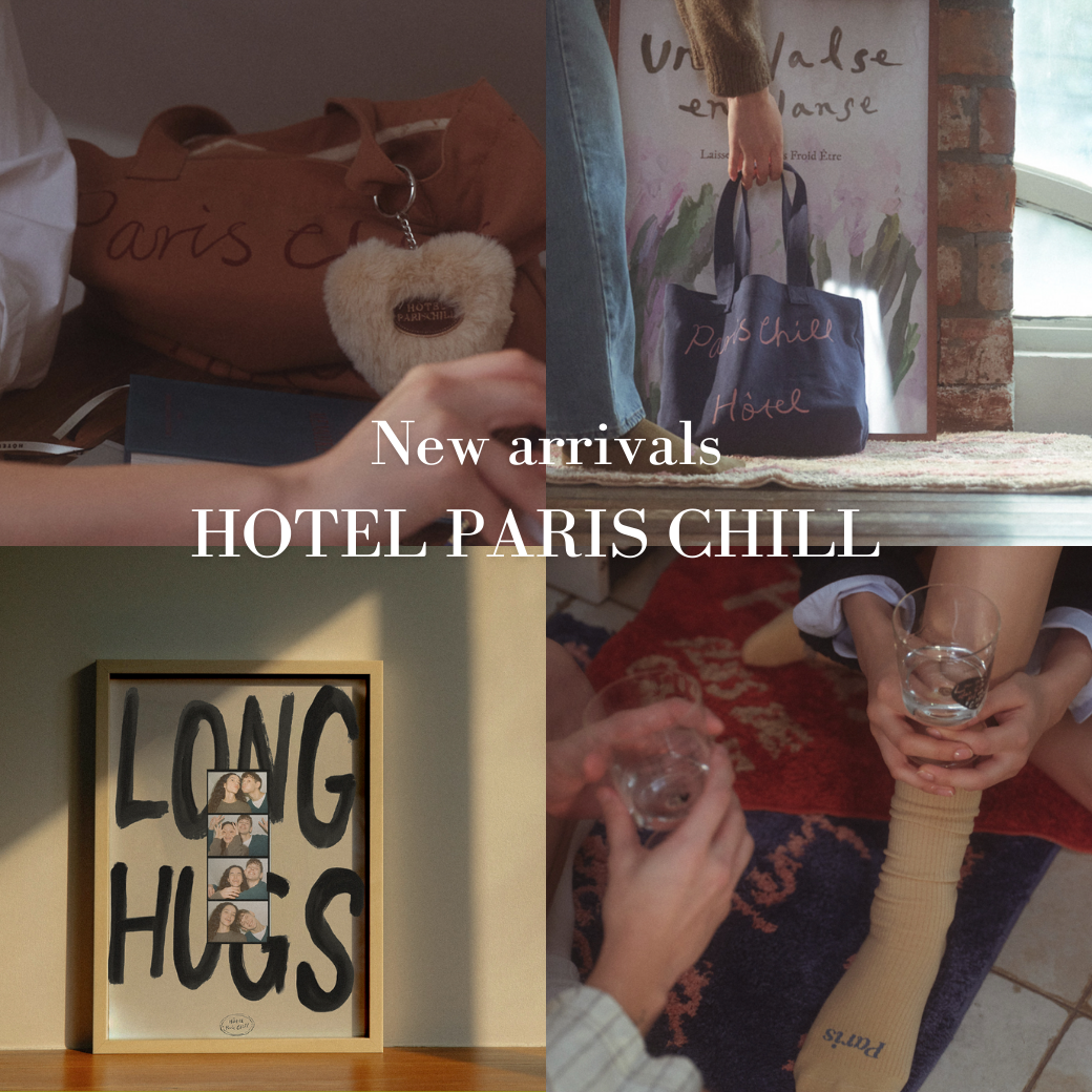 春の新作登場！HOTEL PARIS CHILLの期間限定受注会 – Little Rooms