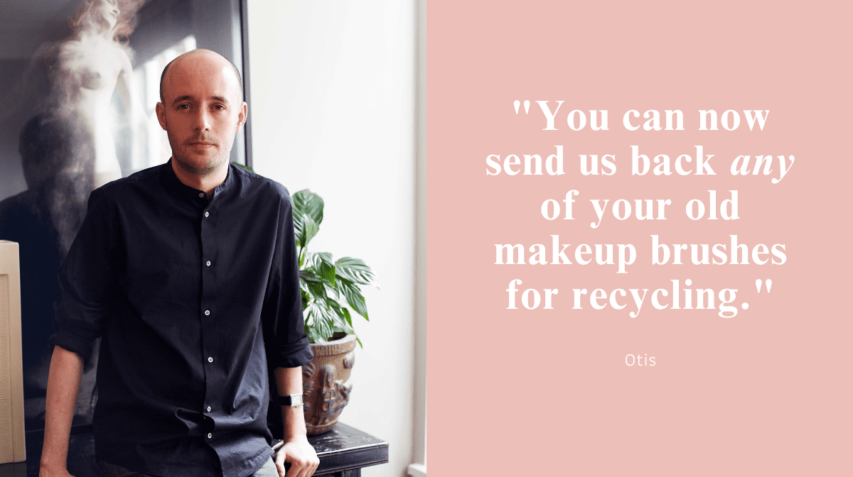 Otis Batterbee makeup brushes and makeup brush sets are totally recyclable.