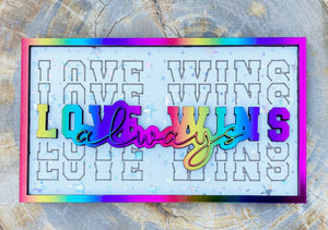 Free Free 215 Love Always Wins Svg SVG PNG EPS DXF File