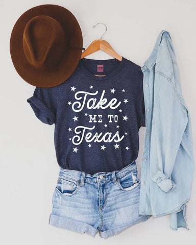 Take me to Texas shirt