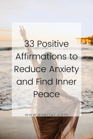 Positive affirmations to reduce anxiety and find inner peace