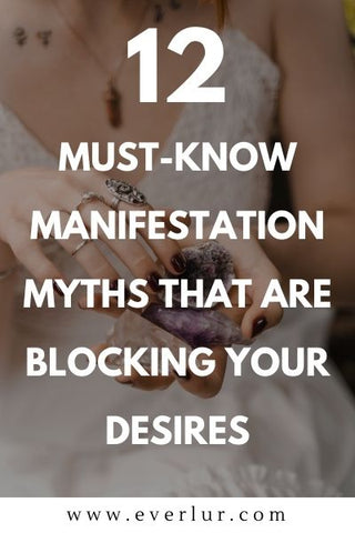 12 must know manifestation myths that are blocking your desires woman holding crystals in her hand