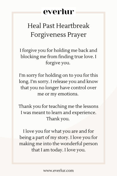 manifesting love forgiveness prayer for past heartbreak