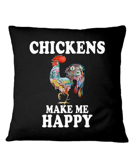 Chickens Make Me Happy Pillowcase