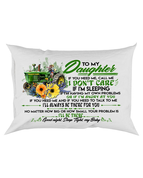 I Don't Care If I'm Sleeping Farmer Pillowcase