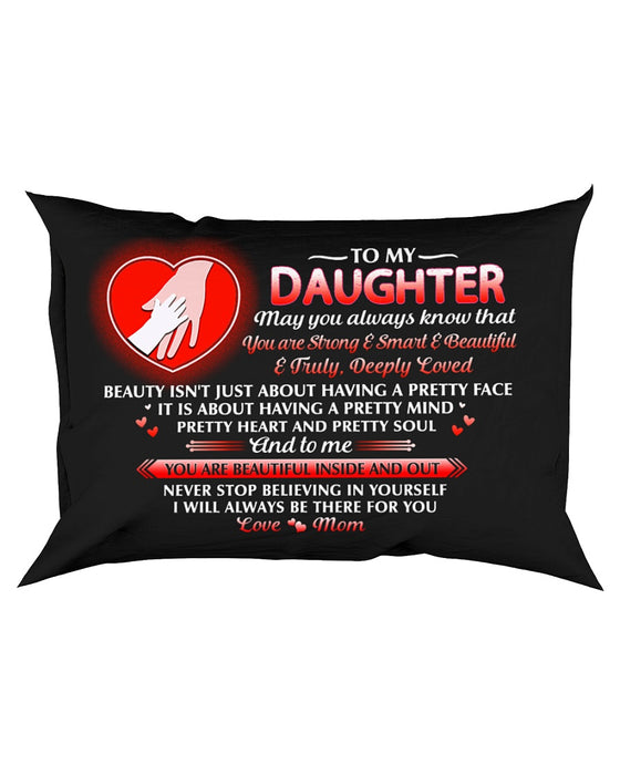 Family Daughter Mom Beautiful Inside And Out Pillowcase