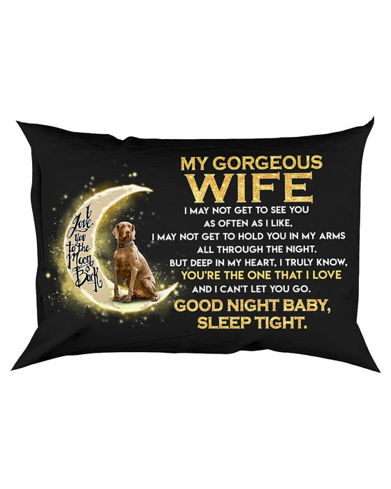 Weimaraner Girlfriend Sleep Tight Pillowcase