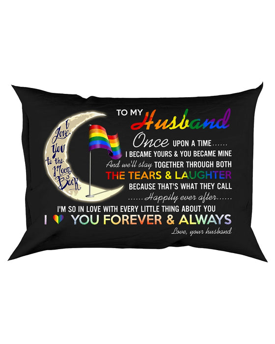 You Became Mine LGBT Pillowcase