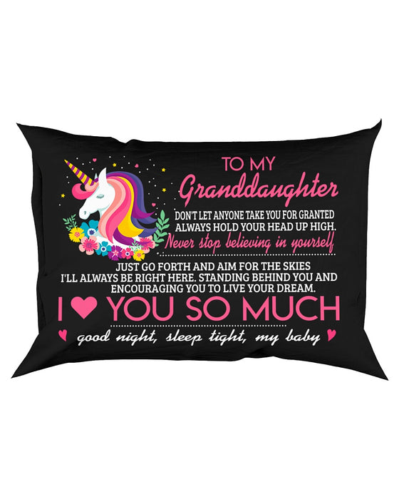 Don't Let Anyone Take You For Granted Pillowcase