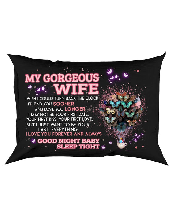 I Wish I Could Turn Back The Clock Butterflies Pillowcase