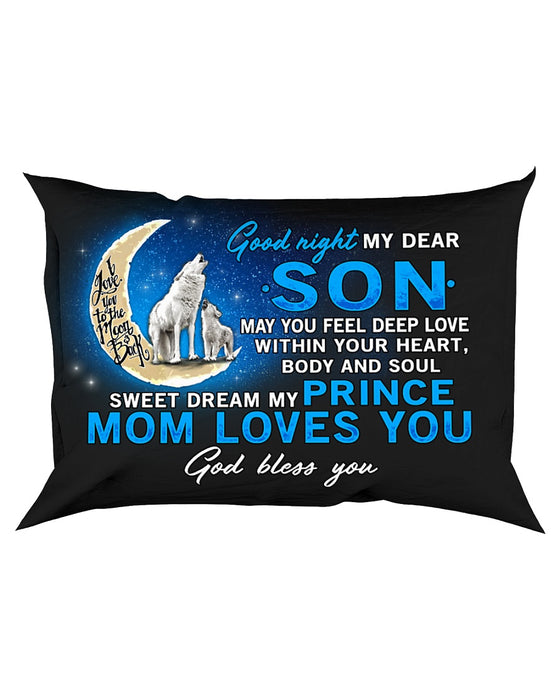 Wolf Sweet Dream My Prince Son Pillowcase - Gift For Son