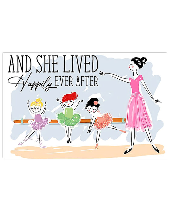 Ballet - And She Lived Happily Ever After Horizontal Canvas And Poster | Wall Decor Visual Art