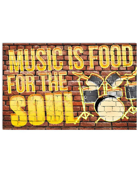Drummer Music Is Food For The Soul Horizontal Canvas And Poster | Wall Decor Visual Art