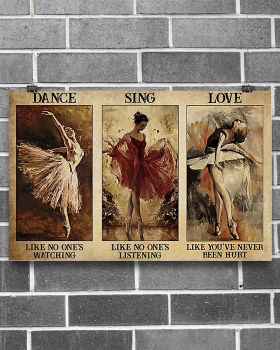 Ballet Like You've Never Been Hurt Horizontal Canvas And Poster | Wall Decor Visual Art