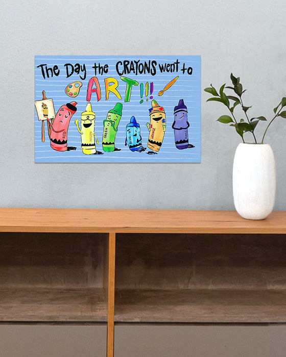 Teacher The Day The Crayons Went To Art Horizontal Canvas And Poster | Wall Decor Visual Art