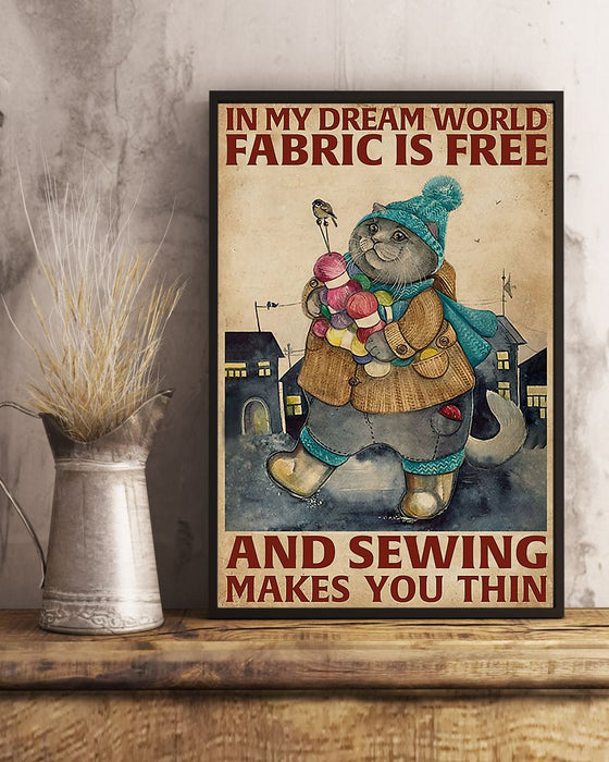 In My Dream World Sewing Makes You Thin Vertical Canvas And Poster | Wall Decor Visual Art