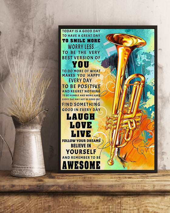 Trumpet Today Is A Good Day Vertical Canvas And Poster | Wall Decor Visual Art