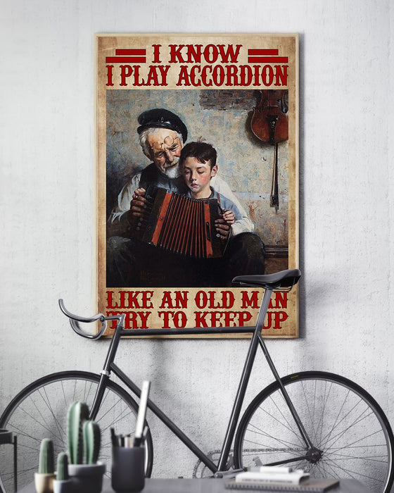Accordion Try To Keep Up Vertical Canvas And Poster | Wall Decor Visual Art