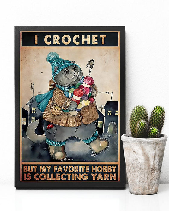 Crochet And Knitting My Hobby Is Collecting Yarn Vertical Canvas And Poster | Wall Decor Visual Art