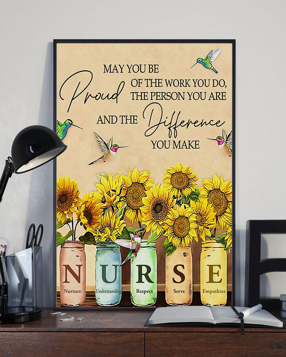 Nurse May You Be Proud Of The Work You Do Vertical Canvas And Poster | Wall Decor Visual Art