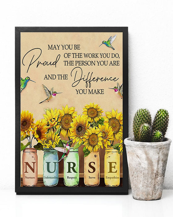 Nurse May You Be Proud Of The Work You Do Vertical Canvas And Poster | Wall Decor Visual Art